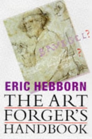 The art forger handbook - art, by
