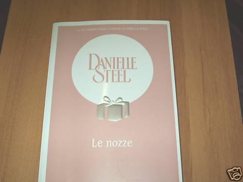 Danielle steel nozze - danielle, nozze-la