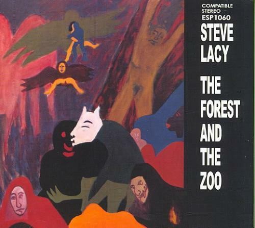Steve lacy the - lacy, forest