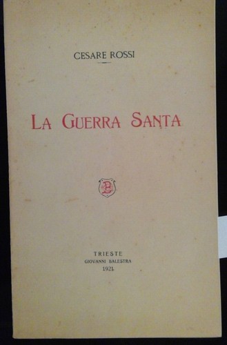 Cesare rossi 1921 - cesare, guerra