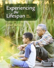 Experiencing the lifespan - experiencing,