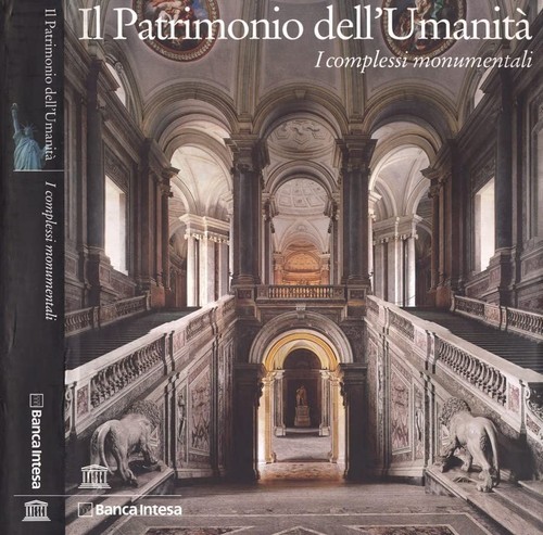 Patrimonio dell umanita i - il, dell'umanita