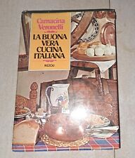 La Buona Vera Cucina Italiana Di Camacina Veronelli RIZZOLI 1979