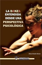 La danza entendida desde una