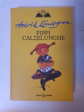 Astrid Lindgren - PIPPI CALZELUNGHE - Salani, ISTRICI D'ORO 2009 - Rilegato