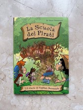 Sir Steve Stevenson - La Scuola Dei Pirati - Il Diario Di Capitan Barracuda