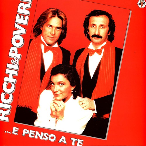 Ricchi poveri e penso - e,