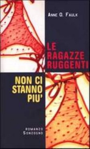 Ragazze ruggenti non - le,