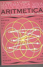 Matematica viva per la scuola media ARITMETICA: 1 [Library Binding] G.