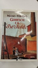 Milano 1936-1943 Guareschi e