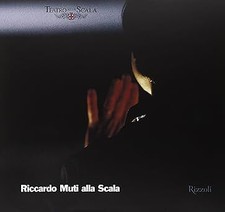 Riccardo Muti alla Scala