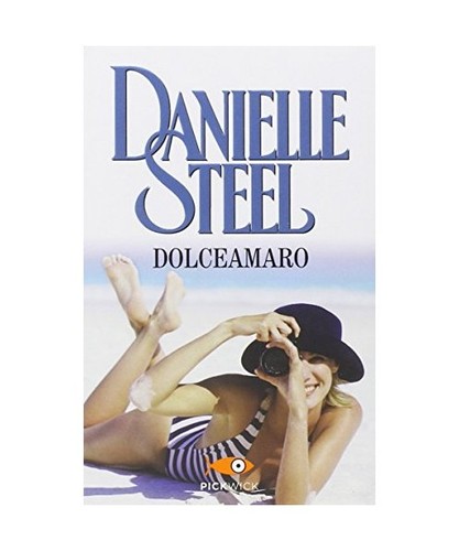 Dolceamaro danielle steel - dolceamaro,,