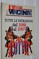 LOTTO, L'IDEA VINCENTE - TUTTE LE ESTRAZIONI DAL 1682 AL 1997 - INTROVABILE