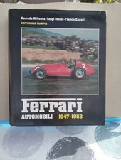 FERRARI AUTOMOBILI 1947-1953 Millanta Corrado , Orsini Luigi , Zagari Franco