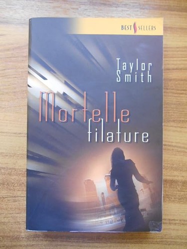 Mortelle filature