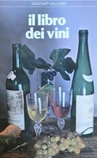 Il libro dei vini - GARZANTI