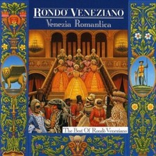 Rondo Veneziano - CD - Venezia romantica-Das Schönste von (1992)