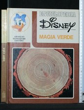 ENCICLOPEDIA DISNEY. MAGIA VERDE. AA.VV. Mondadori.