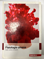 Lauralee Sherwood - Fisiologia umana dalle cellule ai sistemi - Ed Zanichelli