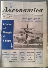 AERONAUTICA SETT.LE N.21 DEL 23/05/64 L'ELICOTTERO GIGANTE AGUSTA 101 G - 206