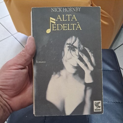 Alta fedeltà nick hornby - fedeltà,
