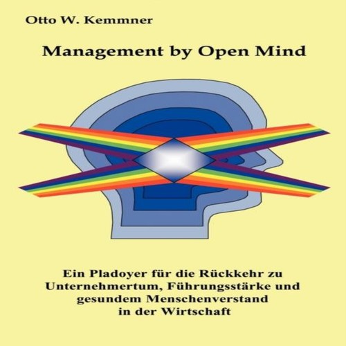Management open mind - by,