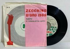 I102425 45 giri 7" - Zecchino d'Oro 1969- Tippy il coniglietto hippy - prealpino