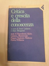 Aa.Vv. -CRITICA E CRESCITA DELLA CONOSCENZA- 1 Ed. 1984 Feltrinelli Campi sapere