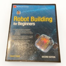 ROBOT BUILDING FOR BEGINNERS DAVID COOK 2ND EDITION 2009 TECHNOLOGY IN ACTION