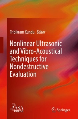Kundu nonlinear ultrasonic - kundu,