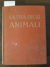 La vita degli animali vol. IV
