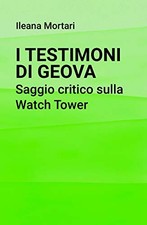 I testimoni di Geova. Saggio