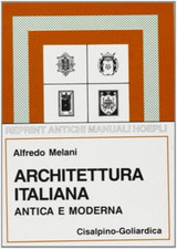 Melani,Alfredo. - Architettura