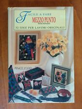 Stella Edwards – MEZZO PUNTO. 32 IDEE PER LAVORI ORIGINALI (1994)
