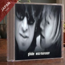 globe - MISS YOUR BODY CD