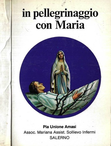 Pellegrinaggio con maria - pellegrinaggio, maria.