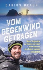 Darius Braun Vom Gegenwind