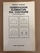 Osservazioni elementari sul costruire - Heinrich Tessenow - Franco Angeli - 1976