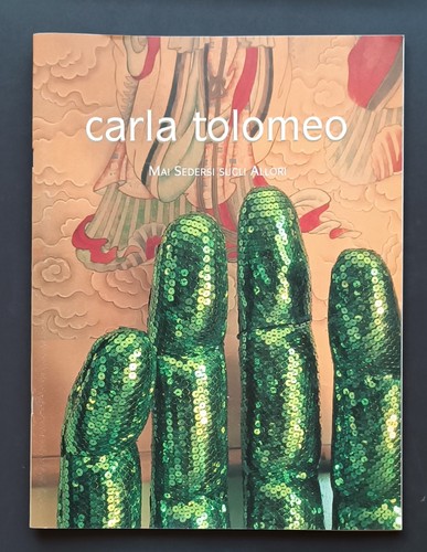 Carla tolomeo mai sedersi - mai,