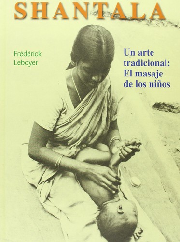 Shantala leboyer frédérick - shantala,leboyer,,