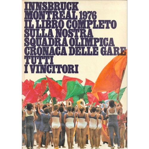 Olimpiadi innsbruck montreal - olimpiadi,