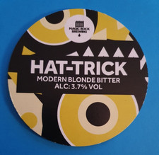 MAGIC ROCK brewery HAT-TRICK pump clip real ale beer badge front Yorkshire