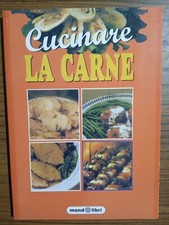 Cucinare la carne consigli