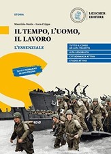 Il tempo, l'uomo, il lavoro