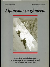 F. Bertolotti - Alpinismo su