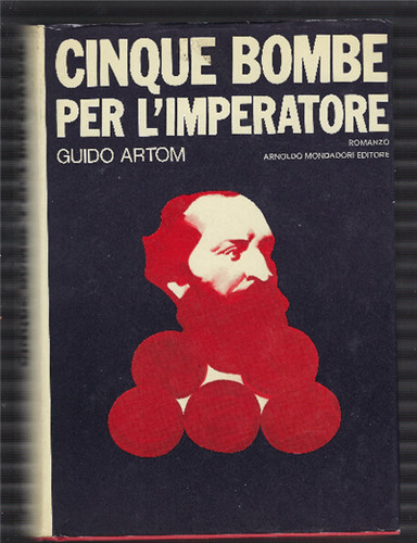 Cinque bombe per imperatore - per, l'imperatore
