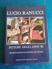 Lucio Ranucci pitture degli anni 80