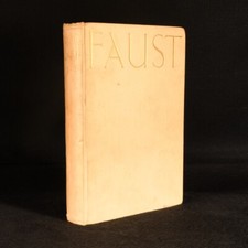 1922 Faust a Tragedy Part One and Part Two by Johann Wolfgang von Goethe