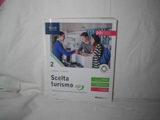Scelta turismo 2 ISBN 978 88 233 7020 3