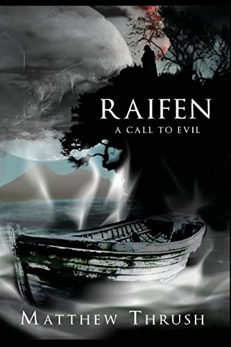 Raifen a call to evil - raifen:,